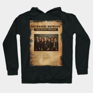 Vintage Old Paper 80s Style Nathaniel Rateliff and The Night Sweats Hoodie